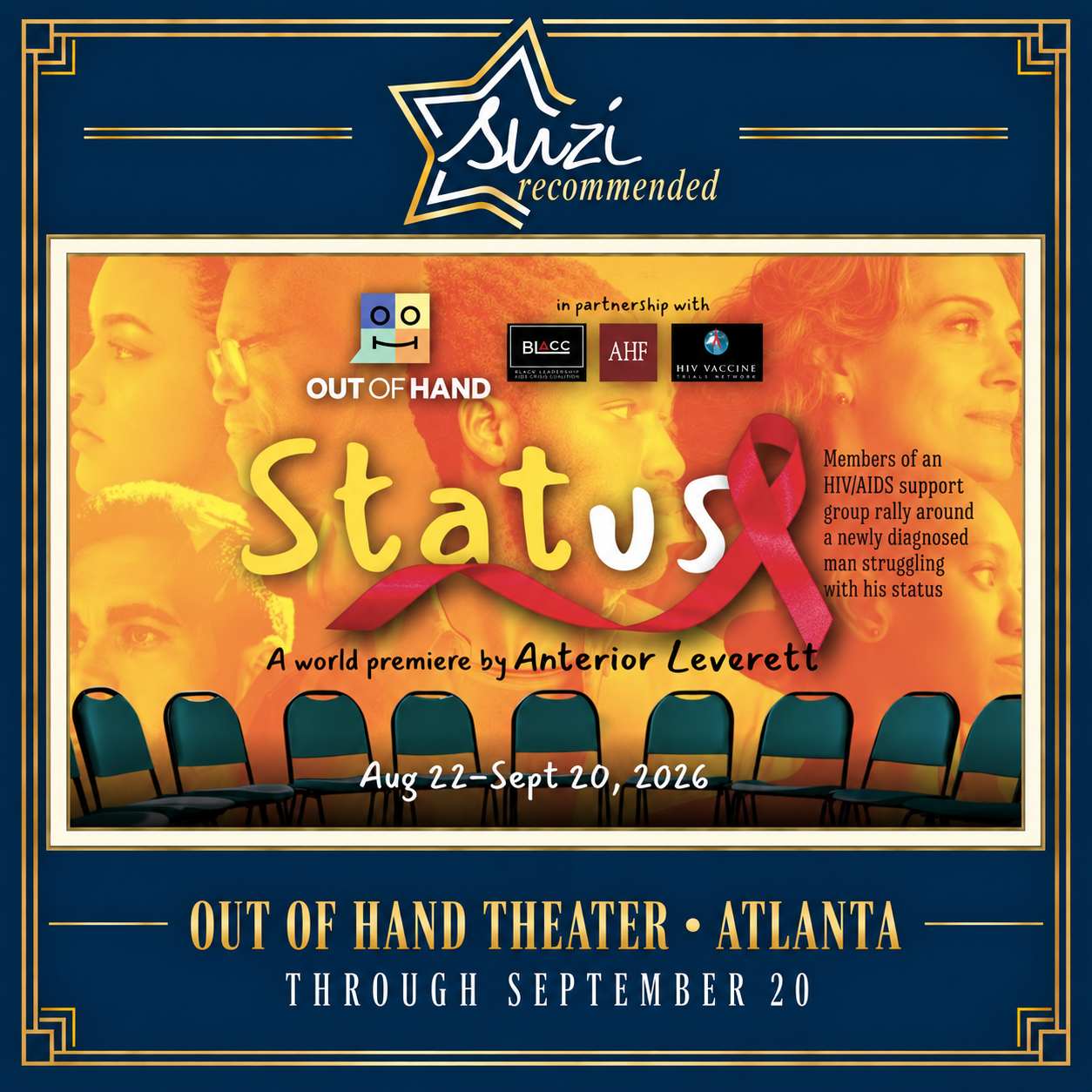 Suzi Recommended: Status at Out of Hand Theater, through September 20, 2026.