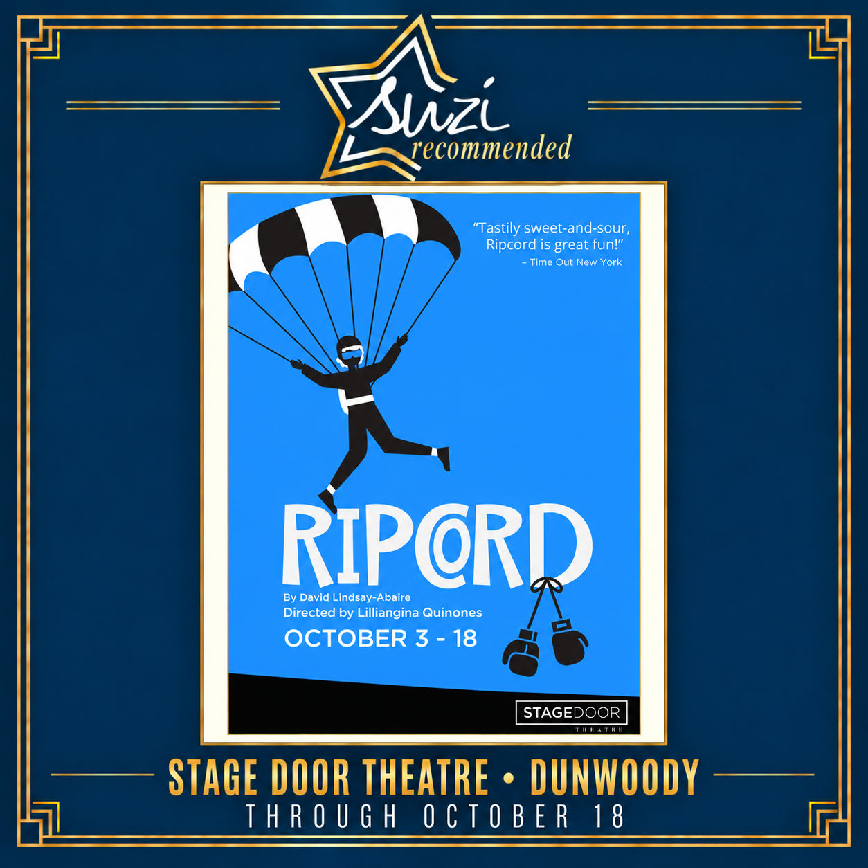 Suzi Recommended: Ripcord at Stage Door Theatre in Dunwoody, through October 18, 2026.
